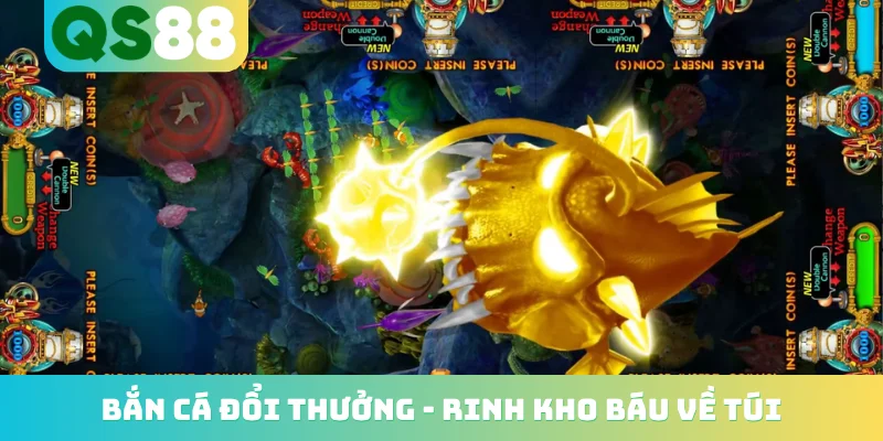 Bắn Cá Đổi Thưởng - Rinh Kho Báu Dưới Đại Dương Về Túi 1 Bắn cá đổi thưởng